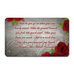 Maggie s Quote Magnet (rectangular) by AuthorPScott