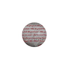 Maggie s Quote 1  Mini Button