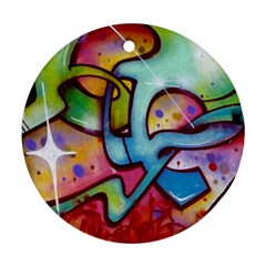 Graffity Round Ornament (two Sides) by Siebenhuehner