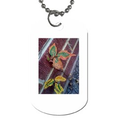 A Leaf In Stages Dog Tag (one Sided) by WispsofFantasy