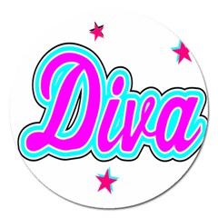  Pink Diva Magnet 5  (round)