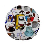 Just Bring Me Coffee 15  Premium Round Cushion  Front