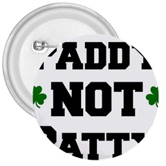 Paddynotpatty 3  Button by Shannairl