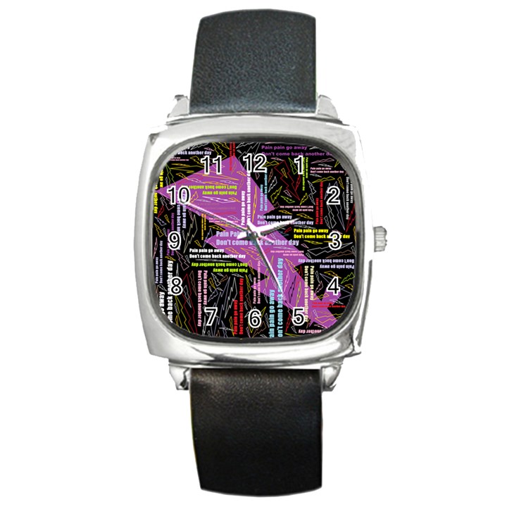 Pain Pain Go Away Square Leather Watch