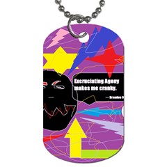 Excruciating Agony Dog Tag (one Sided) by FunWithFibro