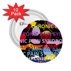 Chronic Pain Syndrome 2 25  Button (10 Pack)