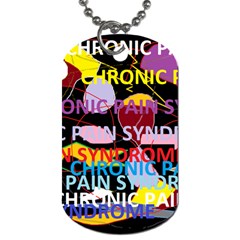 Chronic Pain Syndrome Dog Tag (two-sided) 