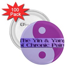 Yin & Yang Of Chronic Pain 2 25  Button (100 Pack) by FunWithFibro