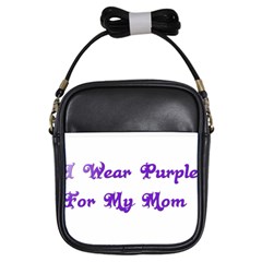 I Wear Purple For My Mom Girl s Sling Bag