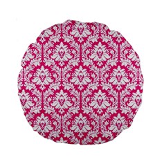 Hot Pink Damask Pattern Standard 15  Premium Round Cushion  by Zandiepants