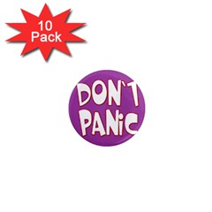 Purple Don t Panic Sign 1  Mini Button Magnet (10 Pack) by FunWithFibro