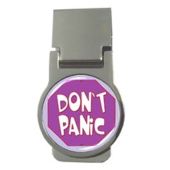 Purple Don t Panic Sign Money Clip (round) by FunWithFibro