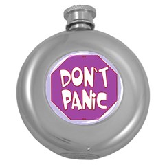 Purple Don t Panic Sign Hip Flask (round) by FunWithFibro