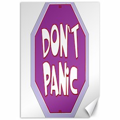 Purple Don t Panic Sign Canvas 12  X 18  (unframed) by FunWithFibro