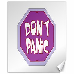 Purple Don t Panic Sign Canvas 16  X 20  (unframed) by FunWithFibro