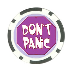 Purple Don t Panic Sign Poker Chip by FunWithFibro