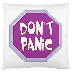 Purple Don t Panic Sign Large Cushion Case (two Sided)  by FunWithFibro