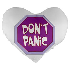 Purple Don t Panic Sign 19  Premium Heart Shape Cushion by FunWithFibro