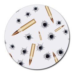 Bulletsnbulletholes 8  Mouse Pad (round) by misskittys