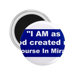 God Created 2 25  Button Magnet by ACIM