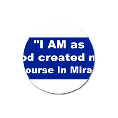 God Created Magnet 3  (round) by ACIM