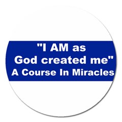 God Created Magnet 5  (round) by ACIM