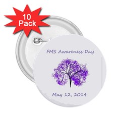 Fms Awareness Day 2014 2 25  Button (10 Pack) by FunWithFibro