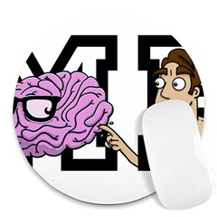 Poke Brain Me 2 8  Mouse Pad (round) by Contest1730719