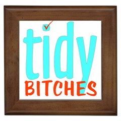 Tidy Bitcheslarge1 Fw Framed Ceramic Tile