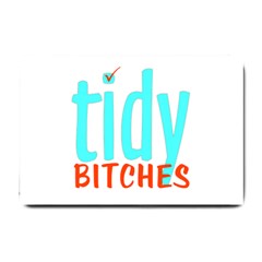 Tidy Bitcheslarge1 Fw Small Door Mat