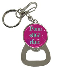 Pannellgirlinc Bottle Opener Key Chain by Pannellgirlinc