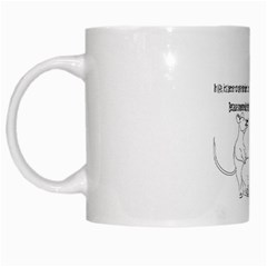 Better To Take Time To Think White Coffee Mug by Doudy