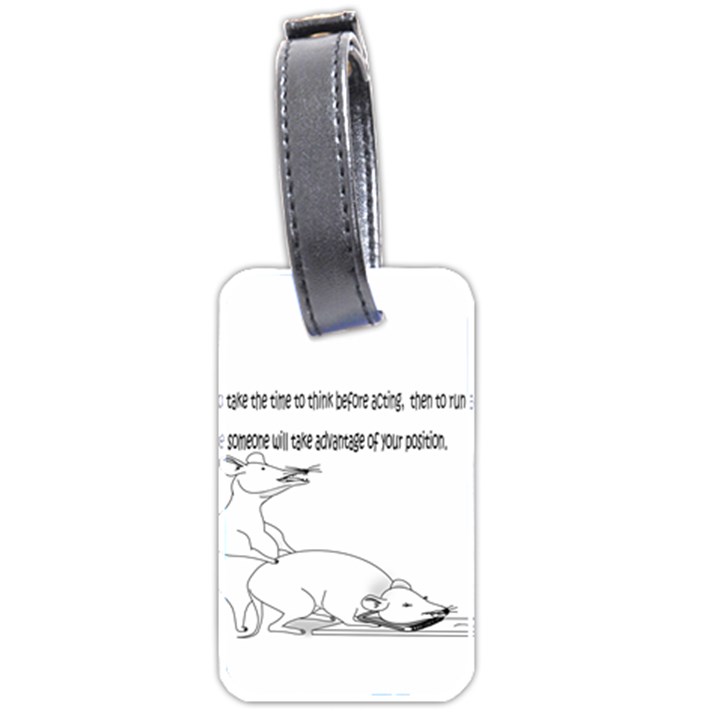 Better To Take Time To Think Luggage Tag (Two Sides)