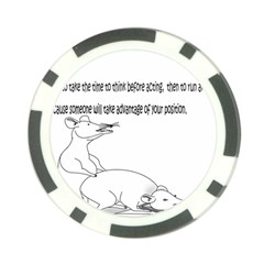 Better To Take Time To Think Poker Chip (10 Pack) by Doudy