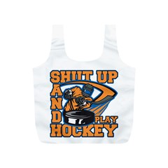 Shut Up And Play Hockey Full Print Recycle Bag (s) by MegaSportsFan