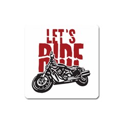 Red Text Let s Ride Motorcycle Magnet (square)