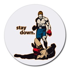 Stay Down Boxing Round Mousepad by MegaSportsFan