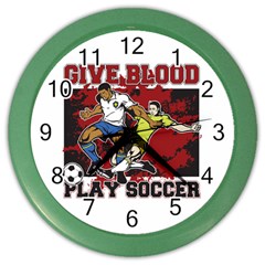 Give Blood Play Soccer Color Wall Clock by MegaSportsFan