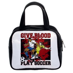 Give Blood Play Soccer Classic Handbag (two Sides) by MegaSportsFan