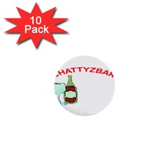 Chattyzbar T-shirt 1  Mini Button (10 Pack)