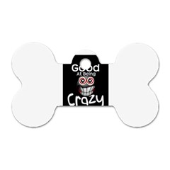 Crazy Dog Tag Bone (one Sided)