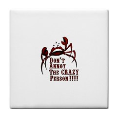 Crazy Person Ceramic Tile