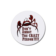 Crazy Person Drink Coaster (round)