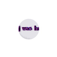 Weewee 1  Mini Button