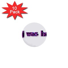 Weewee 1  Mini Button (10 Pack)