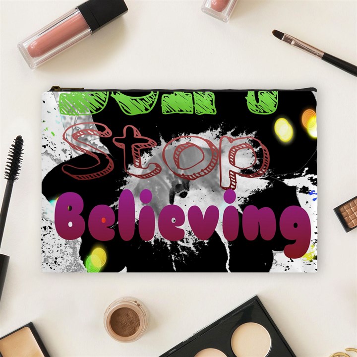 Don t Stop Believing Cosmetic Bag (Large)