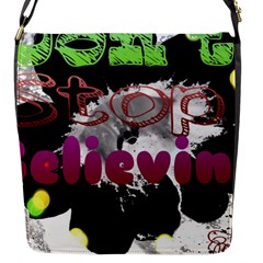 Don t Stop Believing Flap Closure Messenger Bag (small) by SharoleneCollection