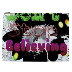 Don t Stop Believing Cosmetic Bag (xxl) by SharoleneCollection