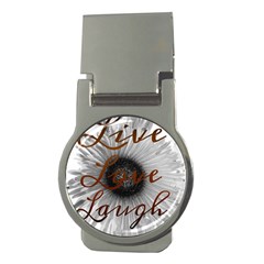 Live Love Laugh Money Clip (round) by SharoleneCollection