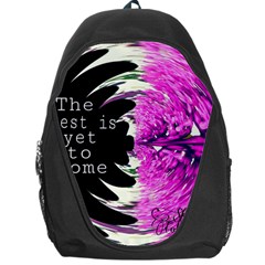 The Best Is Yet To Come Backpack Bag